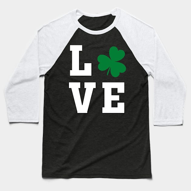 Love one Irish Shamrock - Tshirt Baseball T-Shirt by gastaocared